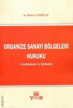 Organize Sanayi Bölgeleri Hukuku Önder Canpolat Kamusal